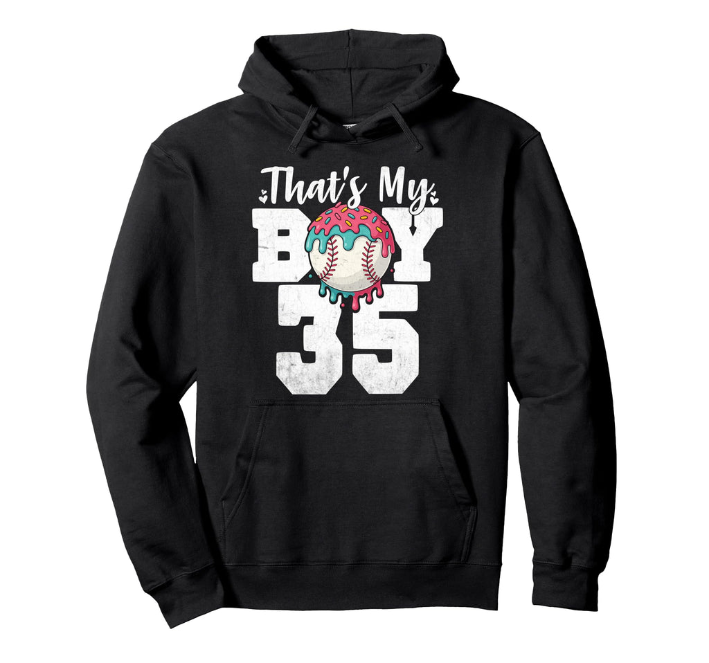 Thats My Baseball 35 Number Mom Dad 35 Hoodie - Streetwear Style for Adults - T-Shirt, Sweatshirt, Hoodie