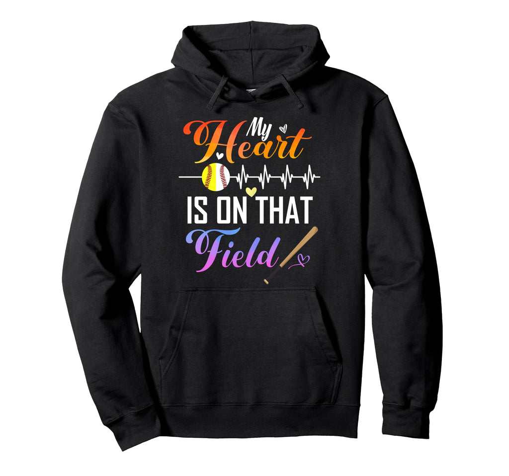 My Heart Is That Field Funny Baseball Hoodie - Novelty Apparel Men Women - T-Shirt, Sweatshirt, Hoodie