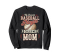 My Favorite Baseball Player Calls Sweatshirt - Unique Graphic for Adults - T-Shirt, Sweatshirt, Hoodie