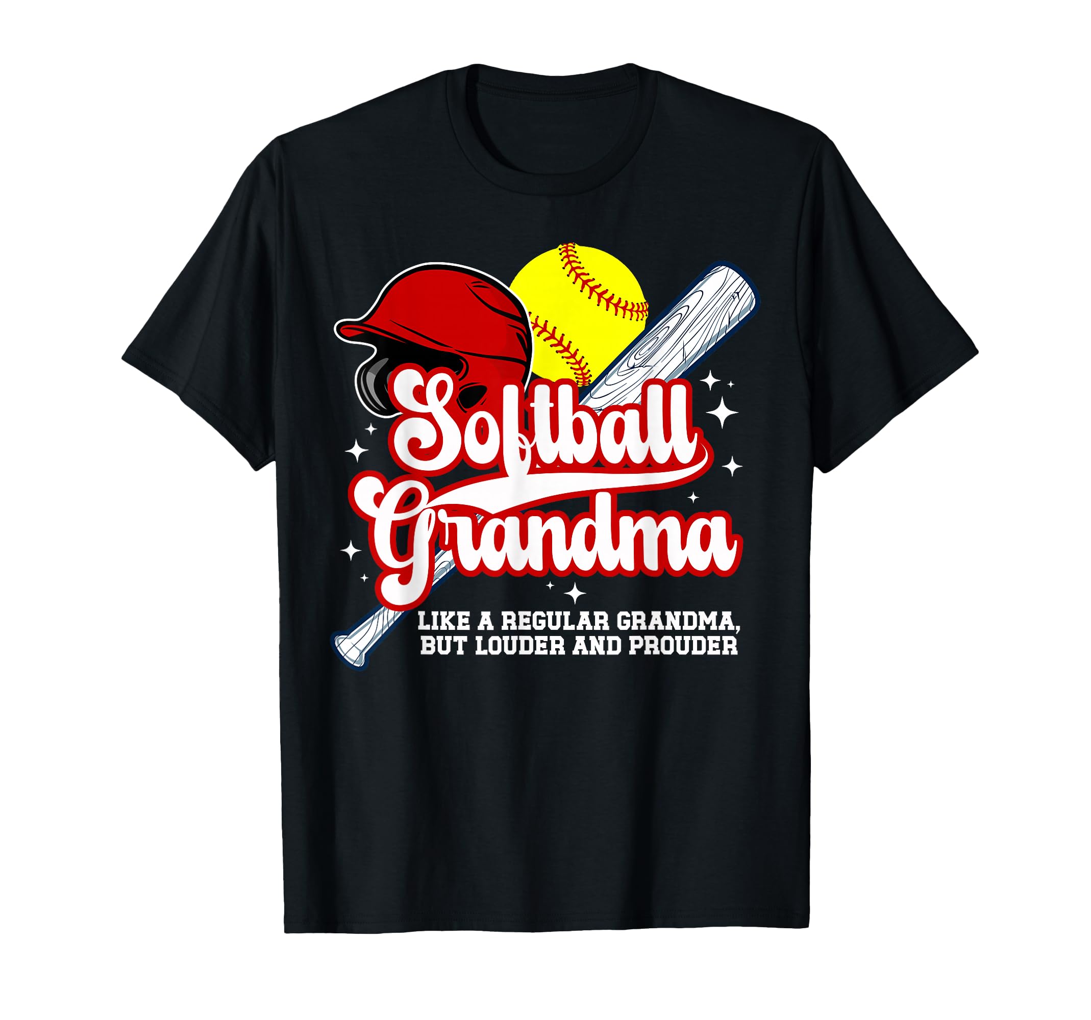 Softball Grandma Softball Player T-Shirt - Novelty Apparel for Adults - T-Shirt, Sweatshirt, Hoodie