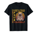 Im Mostly Peace Love And Dogs And Little T-Shirt - Streetwear Style Unisex - T-Shirt, Sweatshirt, Hoodie