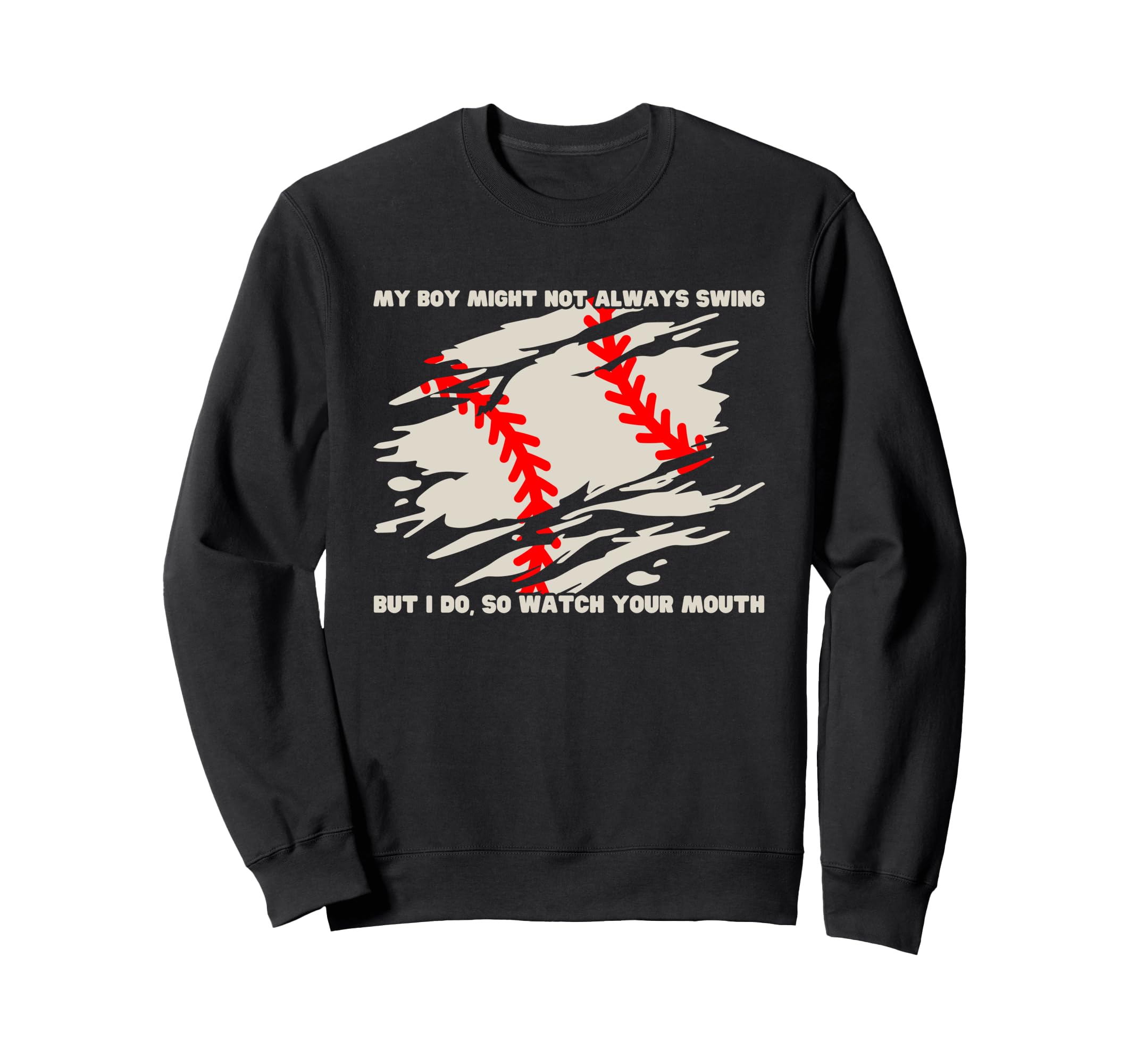 My Might Not Always Swing Funny Sweatshirt - Graphic Print Men Women - T-Shirt, Sweatshirt, Hoodie