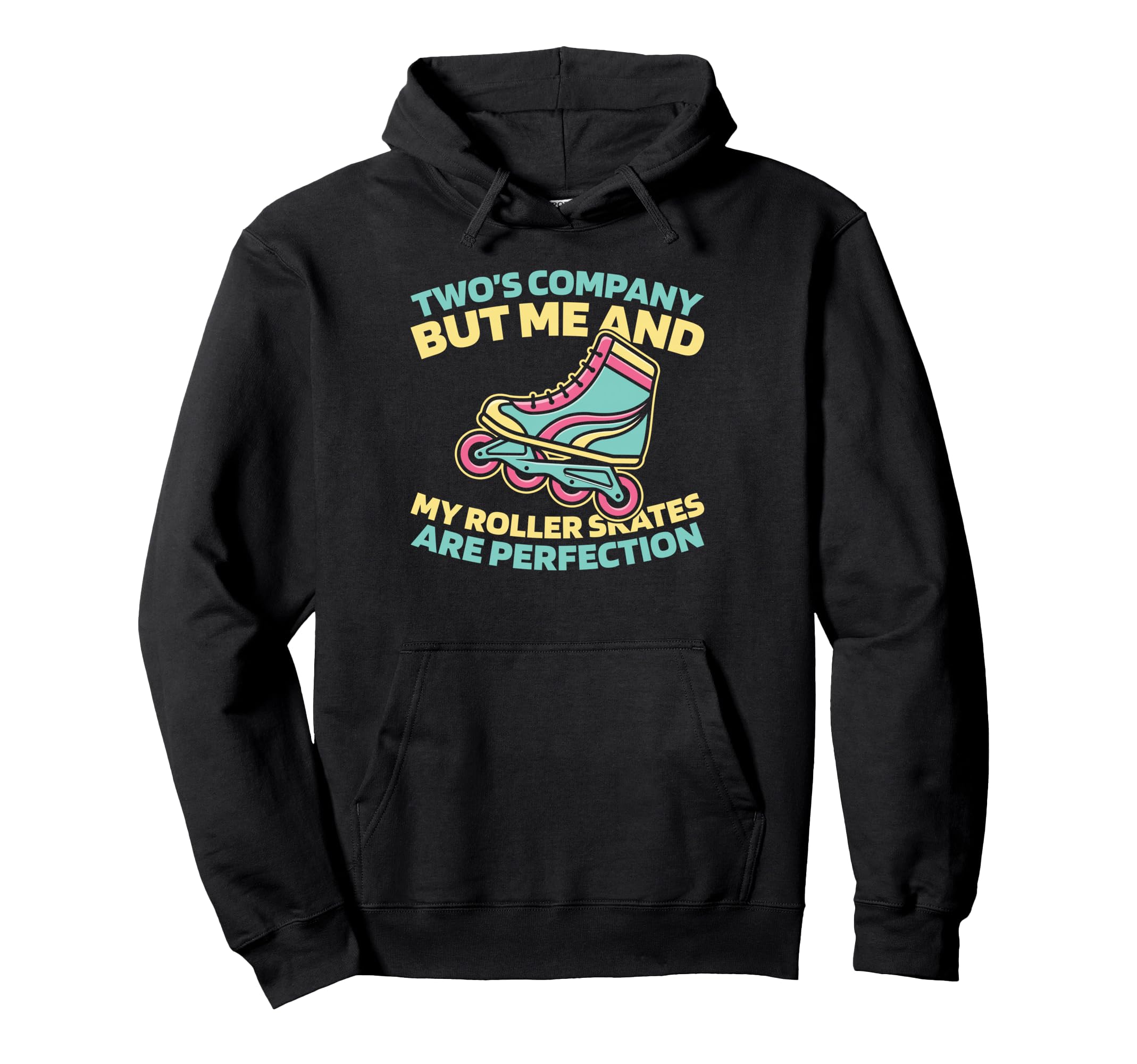 Skater Skates Roller Skating Hoodie - Graphic Print Men Women - T-Shirt, Sweatshirt, Hoodie