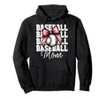 Baseball Mom Baseball Mama Mothers Day Hoodie - Novelty Apparel Men Women - T-Shirt, Sweatshirt, Hoodie