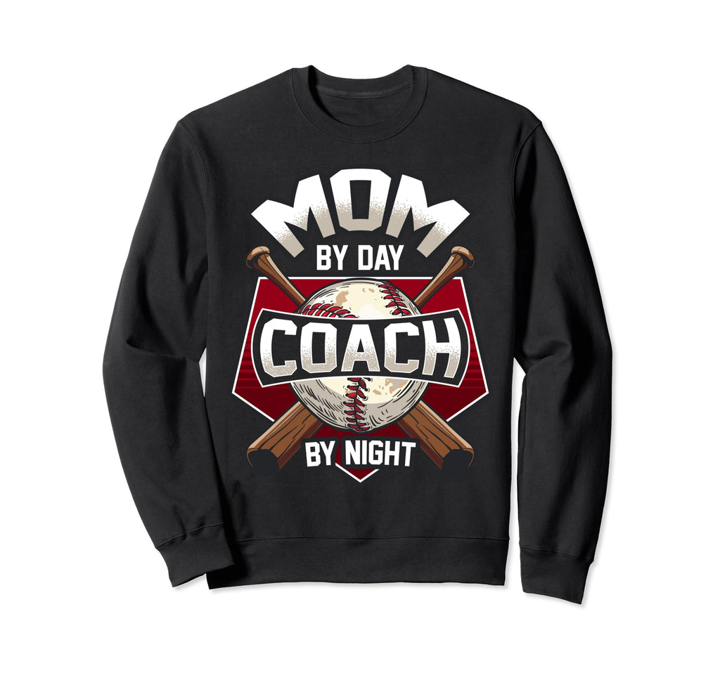 Mom Day Coach Night Baseball Sweatshirt - Graphic Print Unisex - T-Shirt, Sweatshirt, Hoodie