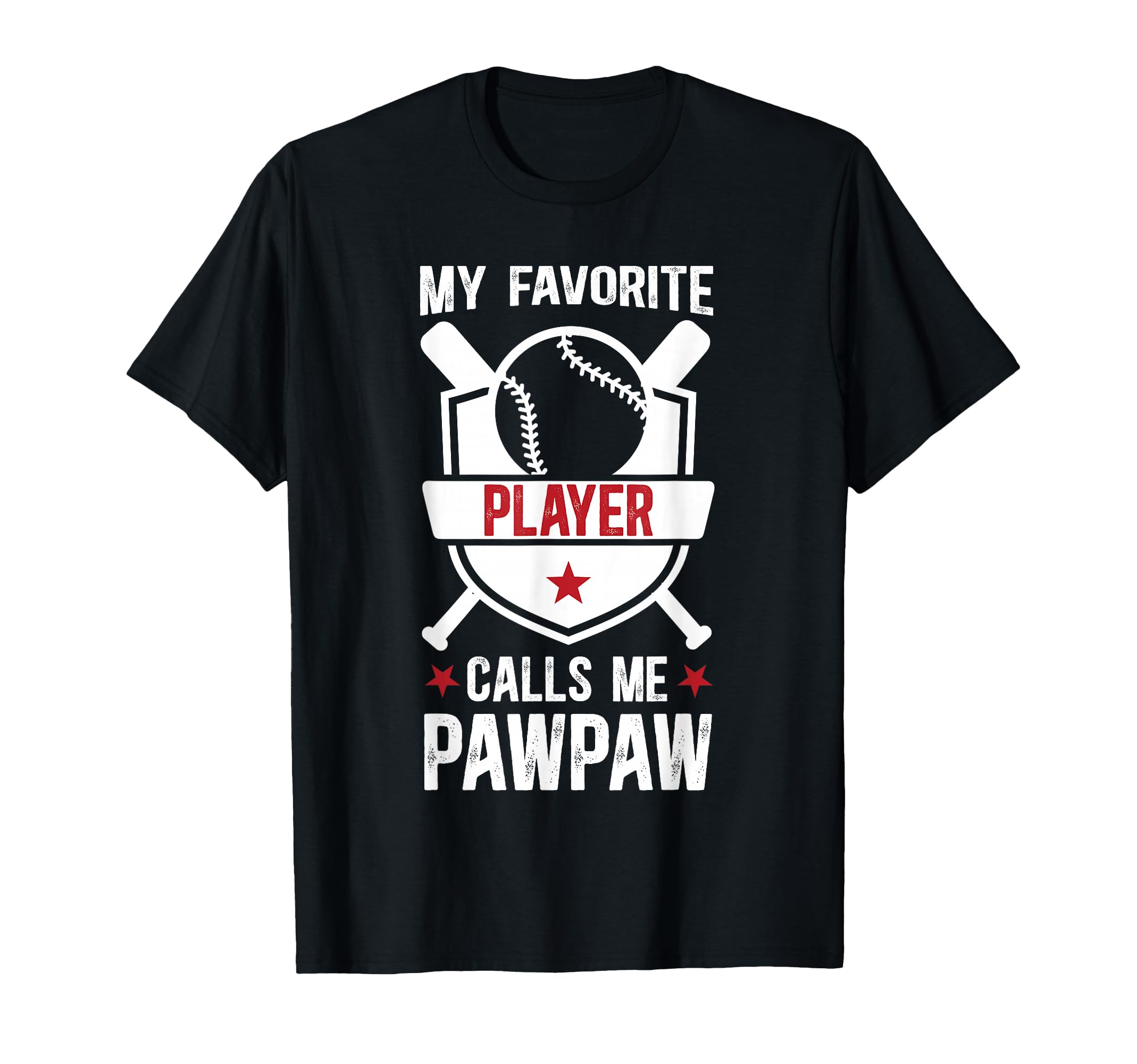 My Favorite Baseball Player Pawpaw T-Shirt - Minimalist Print Unisex - T-Shirt, Sweatshirt, Hoodie