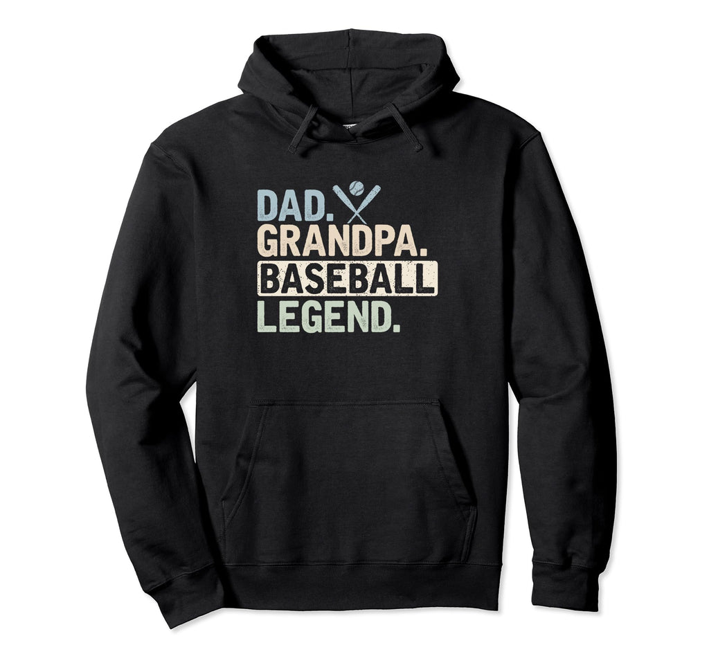 Dad Grandpa Baseball Legend Player Hoodie - Custom Art Print for Adults - T-Shirt, Sweatshirt, Hoodie