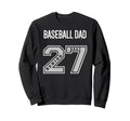 2027 Senior Baseball Dad Class 27 Sweatshirt - Custom Art Print for Adults - T-Shirt, Sweatshirt, Hoodie