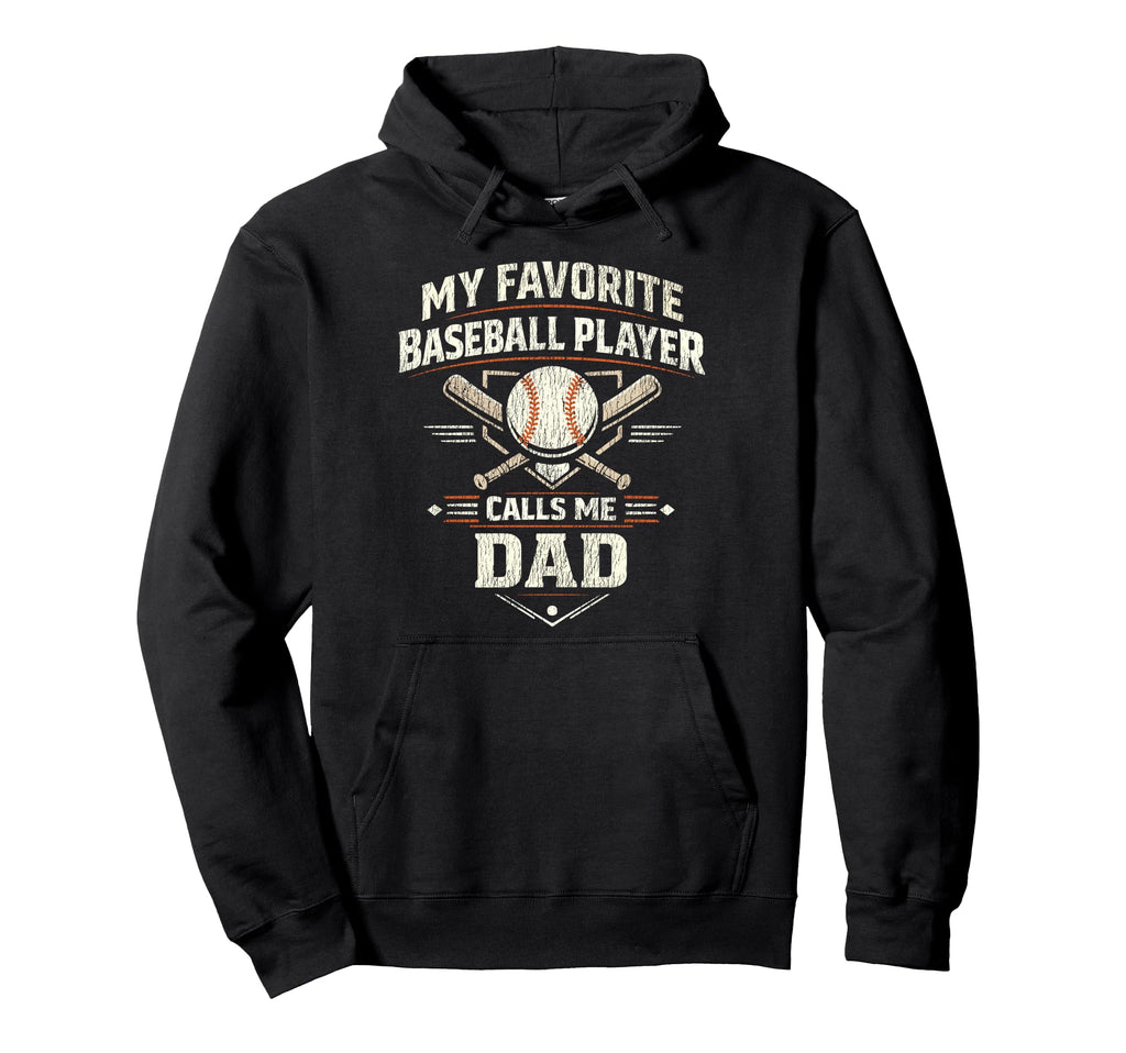 Baseball Fan Dad Father My Favorite Hoodie - Minimalist Print Men Women - T-Shirt, Sweatshirt, Hoodie