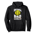 Softball Dad Like Baseball Dad Bigger Hoodie - Novelty Apparel Men Women - T-Shirt, Sweatshirt, Hoodie