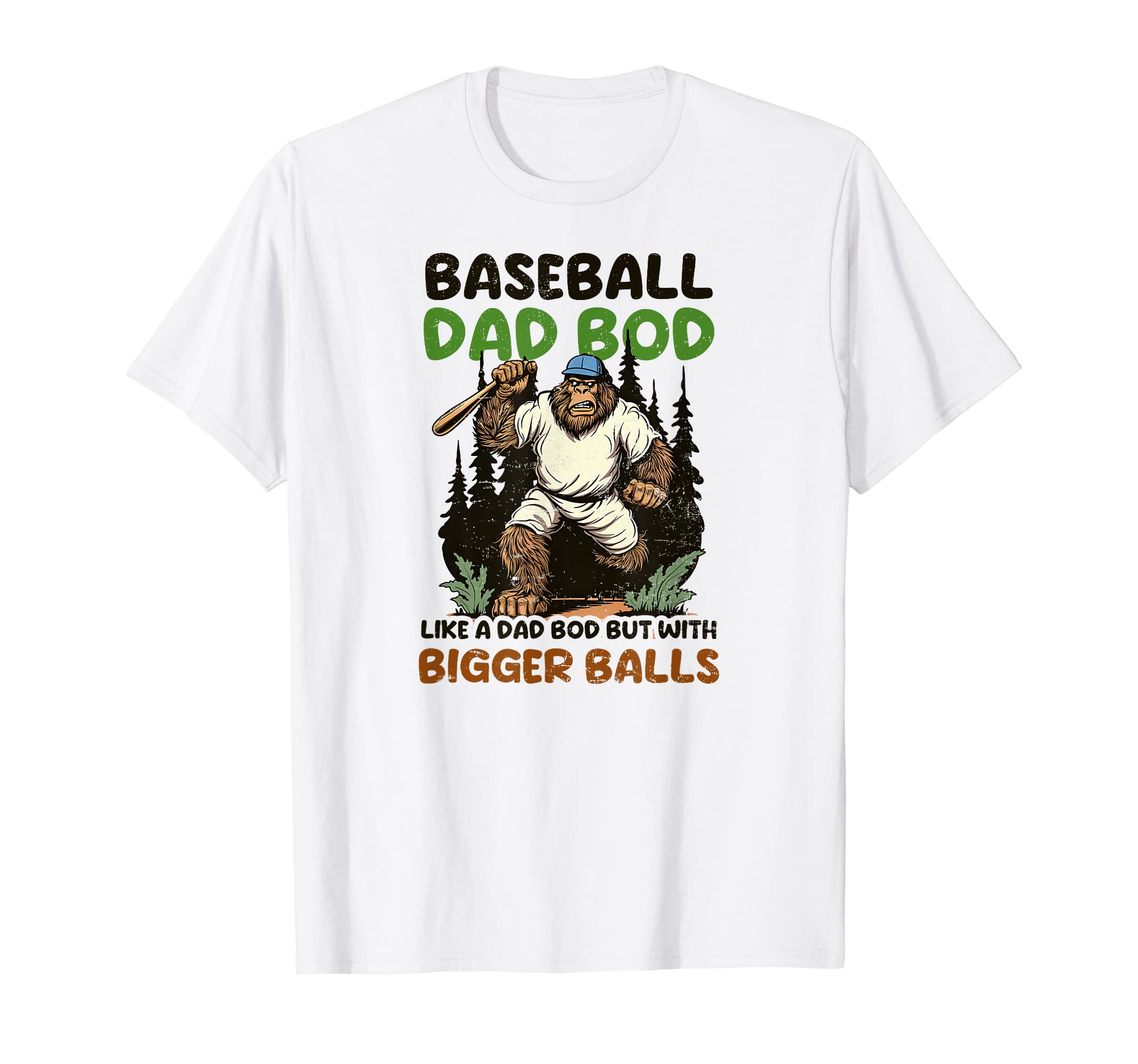 Baseball Dad Bod Bigger Balls T-Shirt - Minimalist Print for Adults - T-Shirt, Sweatshirt, Hoodie