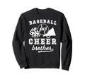 Baseball And Cheer Brother Sweatshirt - Novelty Apparel for Adults - T-Shirt, Sweatshirt, Hoodie