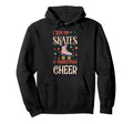 I Run Skates And Cheer Matching Hoodie - Streetwear Style for Adults - T-Shirt, Sweatshirt, Hoodie