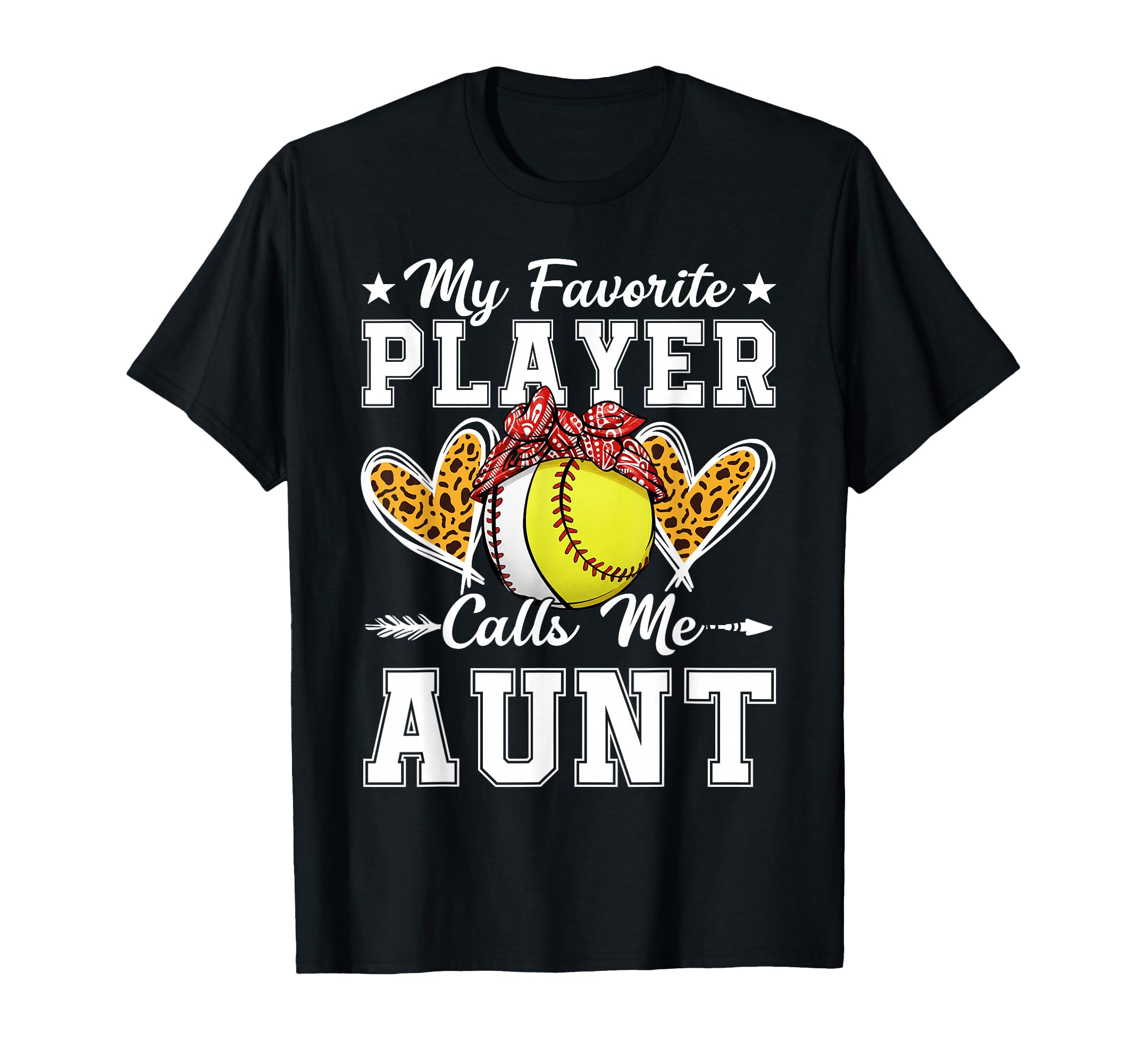 My Favorite Player Calls Me Aunt T-Shirt - Custom Art Print Unisex - T-Shirt, Sweatshirt, Hoodie