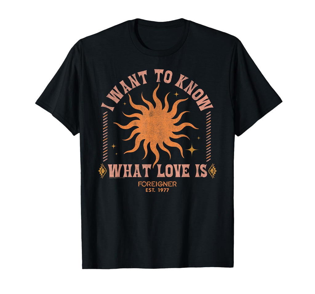 Foreigner I Want To Know What Love Is T-Shirt - Graphic Print for Adults - T-Shirt, Sweatshirt, Hoodie