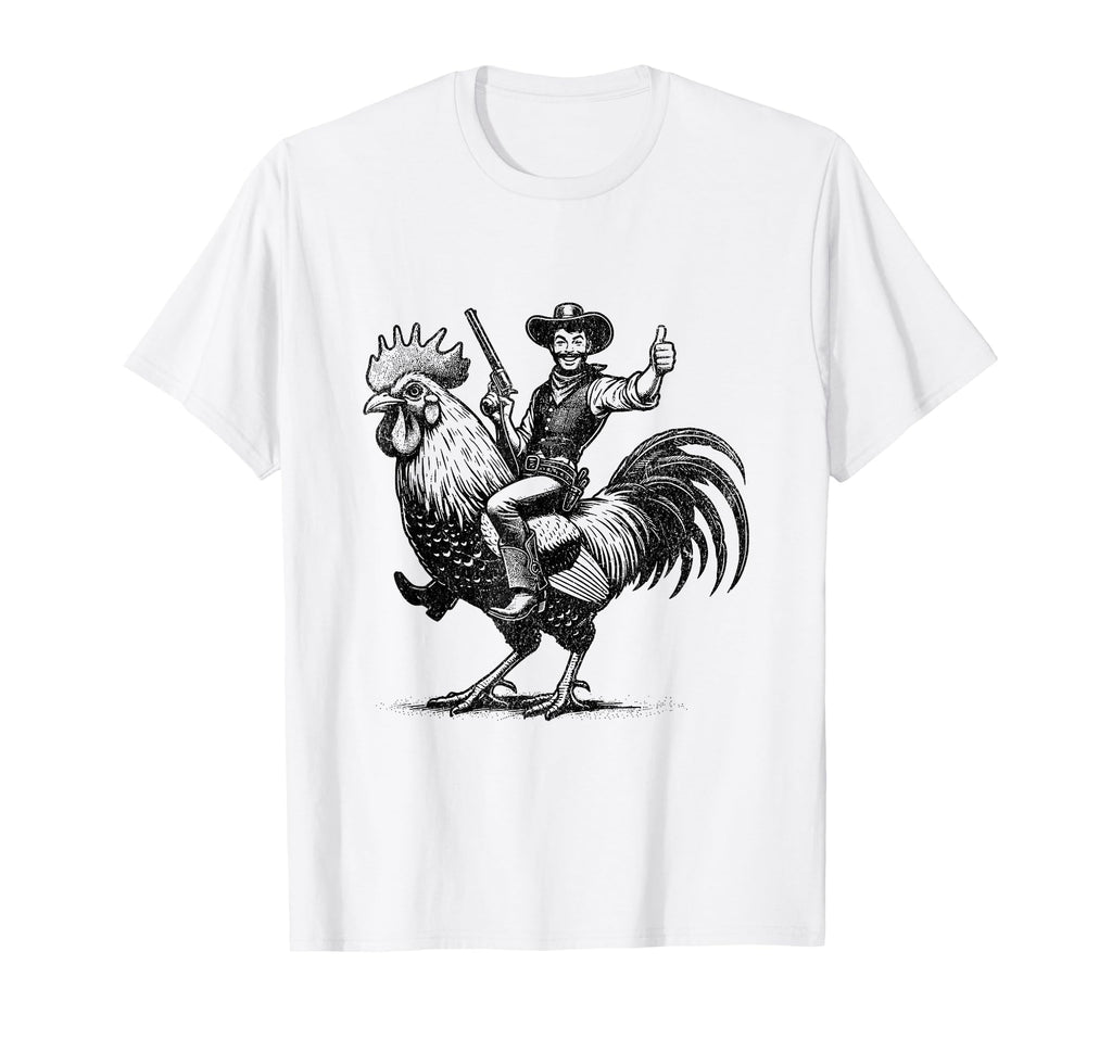 Funny Cowboy Riding Chicken T-Shirt - Novelty Apparel for Adults - T-Shirt, Sweatshirt, Hoodie