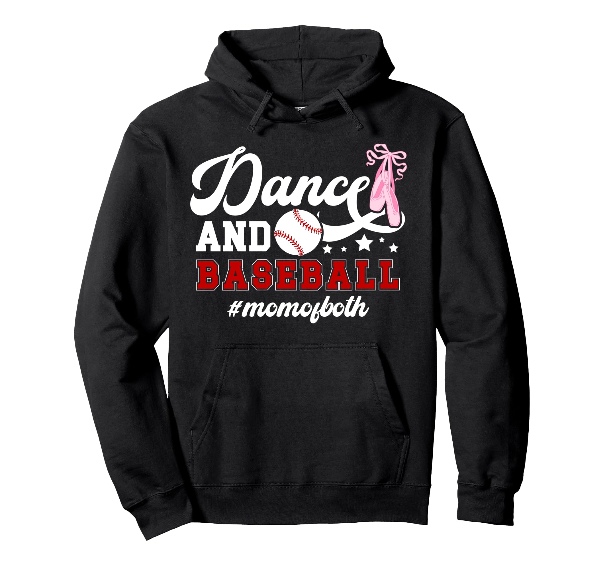Dance And Baseball Mom Both Dancing Hoodie - Streetwear Style for Adults - T-Shirt, Sweatshirt, Hoodie