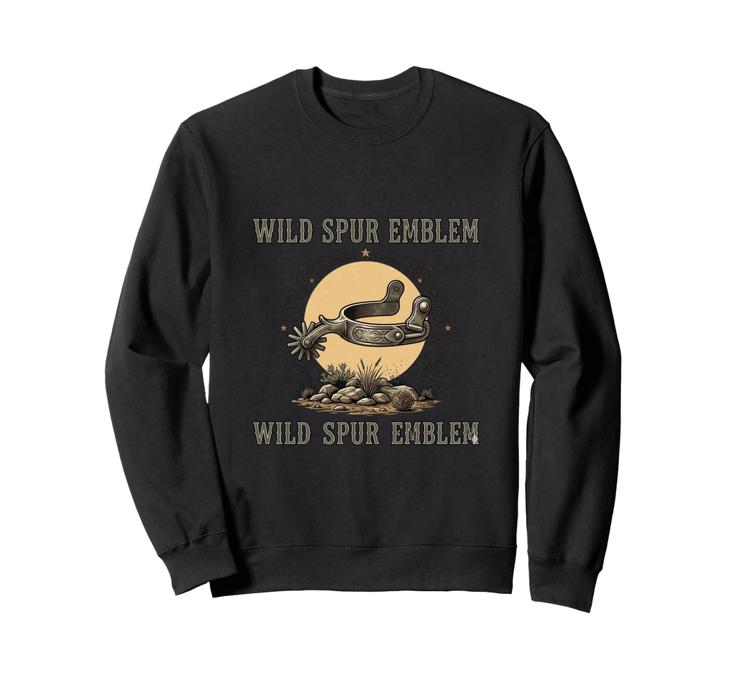 Wild Spur Emblem Western Cowboy Desert Sweatshirt - Streetwear Style Unisex - T-Shirt, Sweatshirt, Hoodie