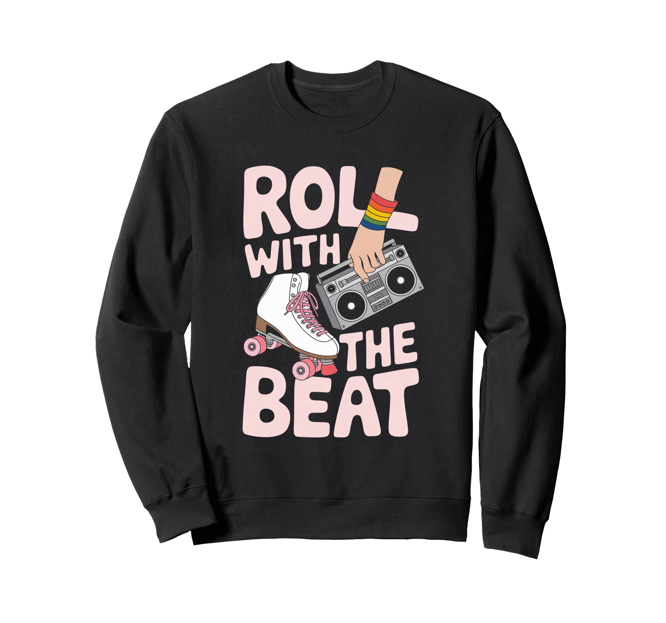 Rollerskates Roll Beat Funny 70S Sweatshirt - Aesthetic Graphic for Adults - T-Shirt, Sweatshirt, Hoodie