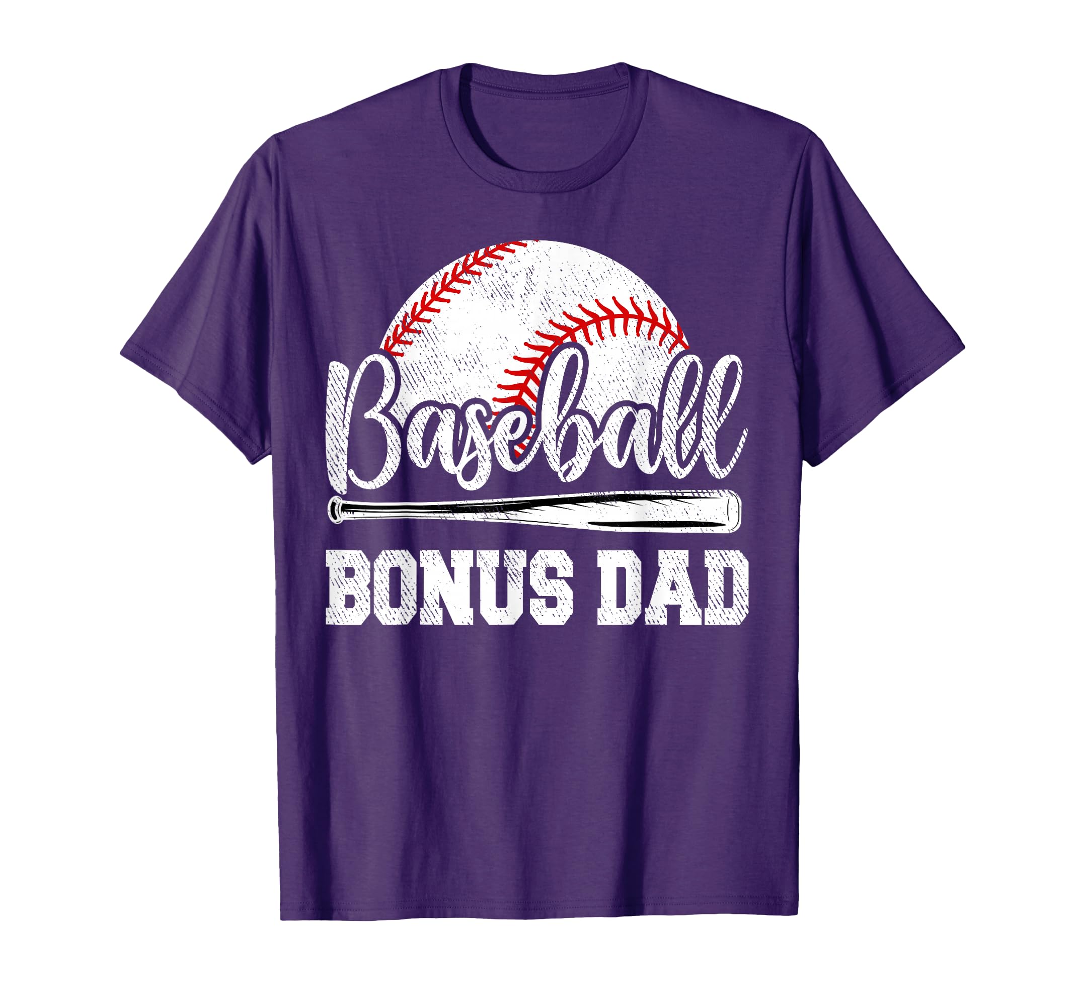 Baseball Bonus Dad Baseball Player T-Shirt - Casual Everyday Wear Unisex - T-Shirt, Sweatshirt, Hoodie