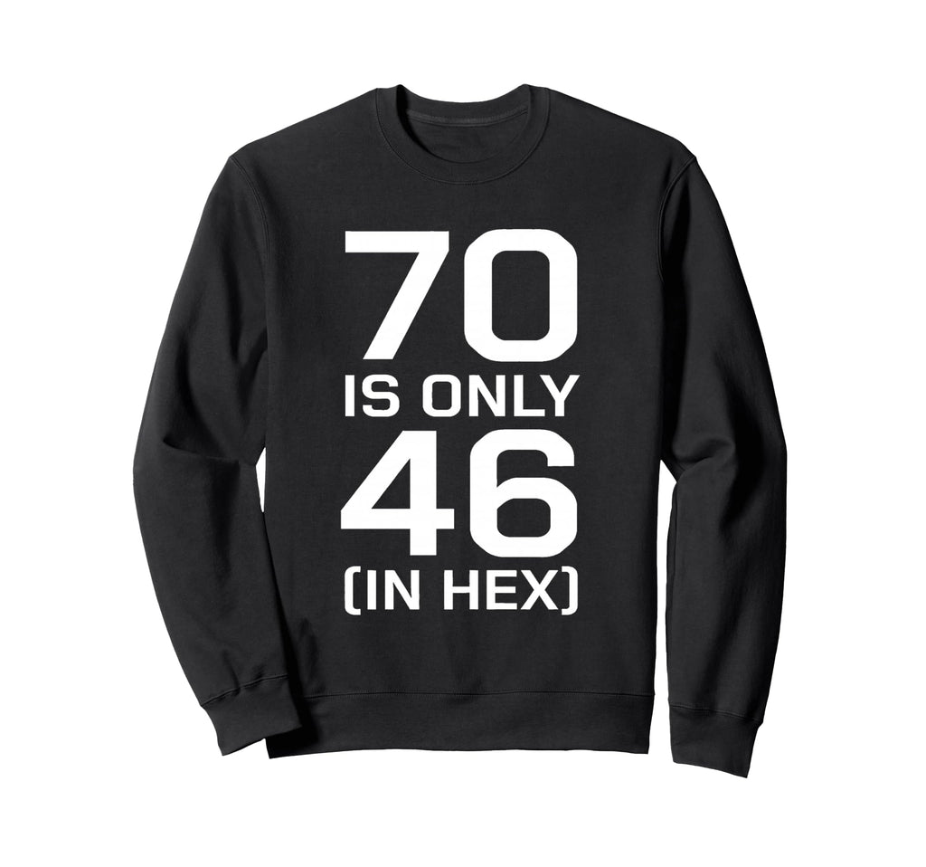 Programmer Engineer Math Geek Sweatshirt - Streetwear Style Men Women - T-Shirt, Sweatshirt, Hoodie