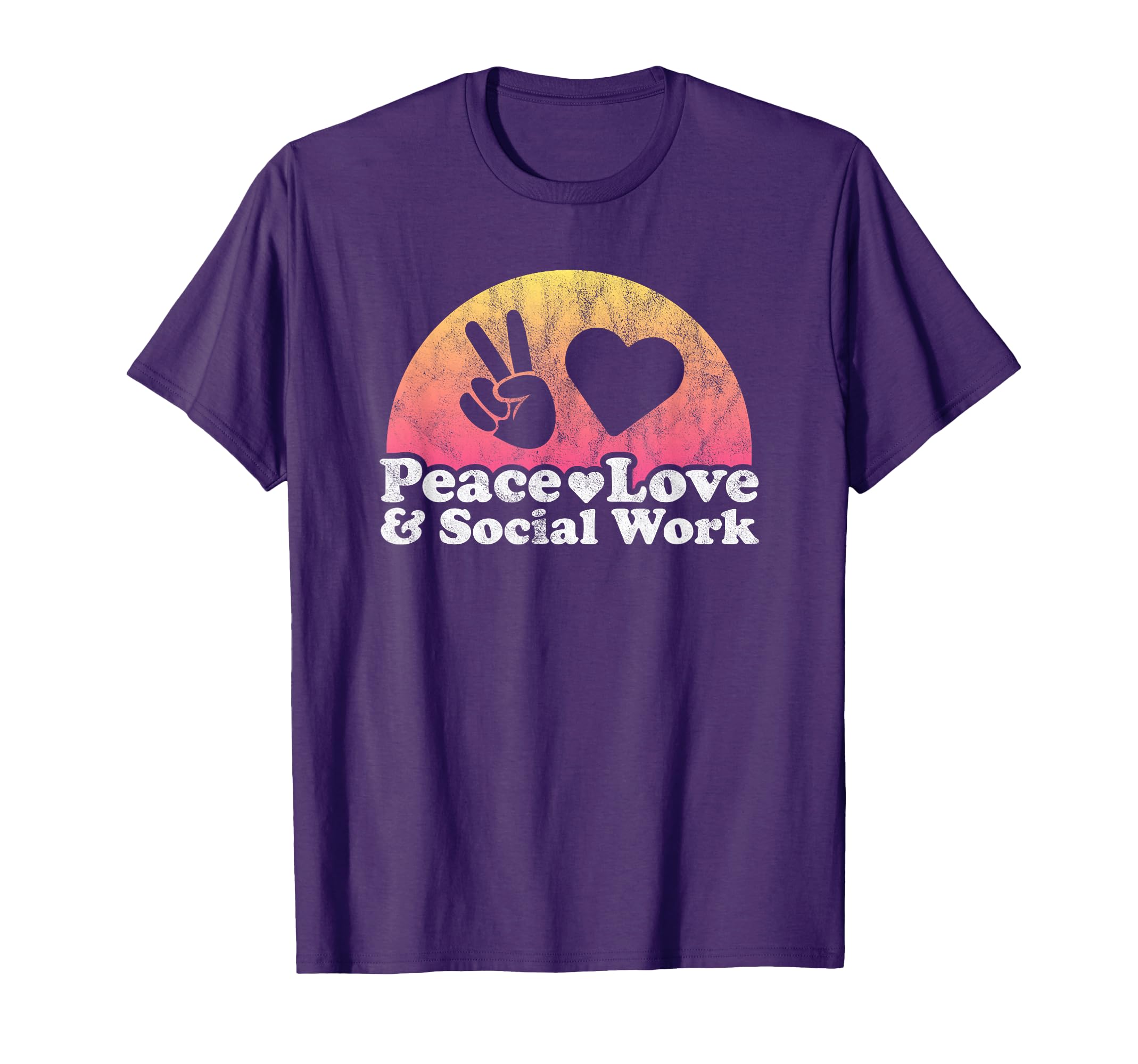 Peace Love And Social Work Social T-Shirt - Novelty Apparel Men Women - T-Shirt, Sweatshirt, Hoodie