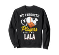 My Favorite Players Baseball Sweatshirt - Fun Novelty Design for Adults - T-Shirt, Sweatshirt, Hoodie