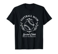Sideline Social Club Softball Mom T-Shirt - Fun Novelty Design Men Women - T-Shirt, Sweatshirt, Hoodie