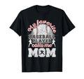 Baseball Mom My Favorite Baseball Player T-Shirt - Graphic Print Men Women - T-Shirt, Sweatshirt, Hoodie
