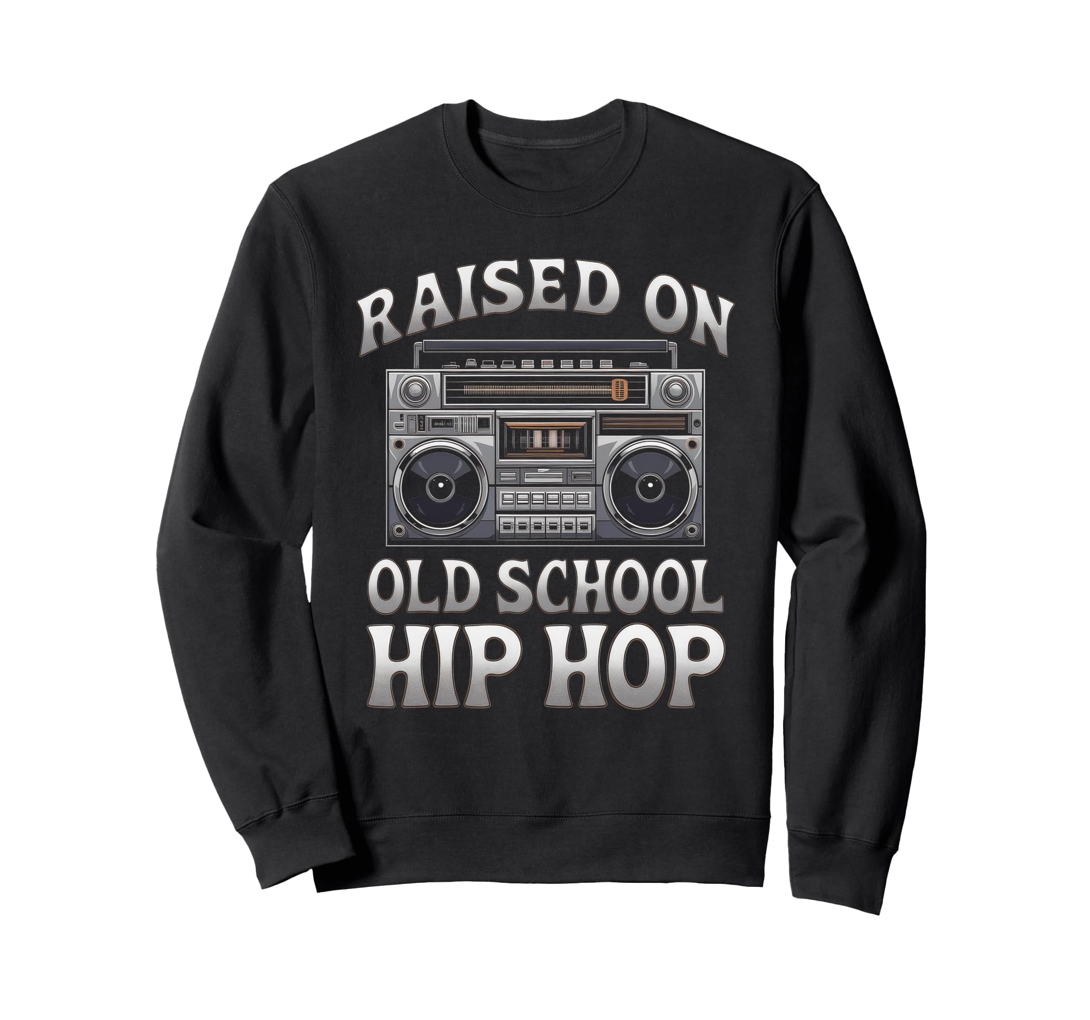 Raised Old School Graffiti Rap Hip Sweatshirt - Custom Art Print Men Women - T-Shirt, Sweatshirt, Hoodie