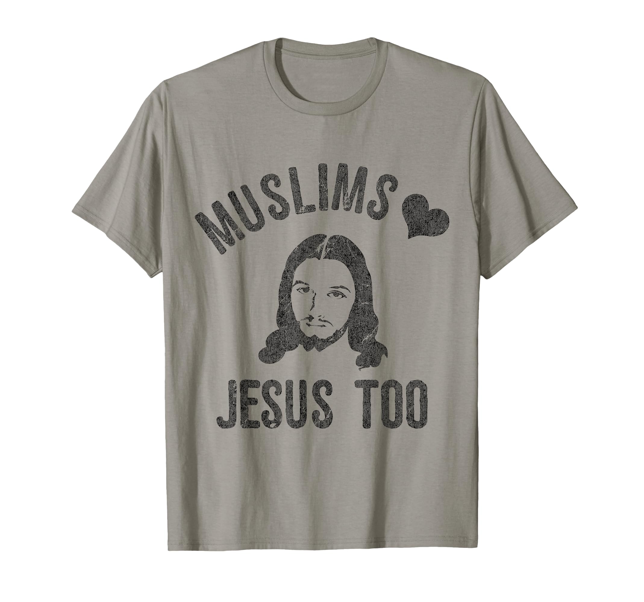 Muslims Love Jesus Too T-Shirt - Graphic Print Unisex - T-Shirt, Sweatshirt, Hoodie