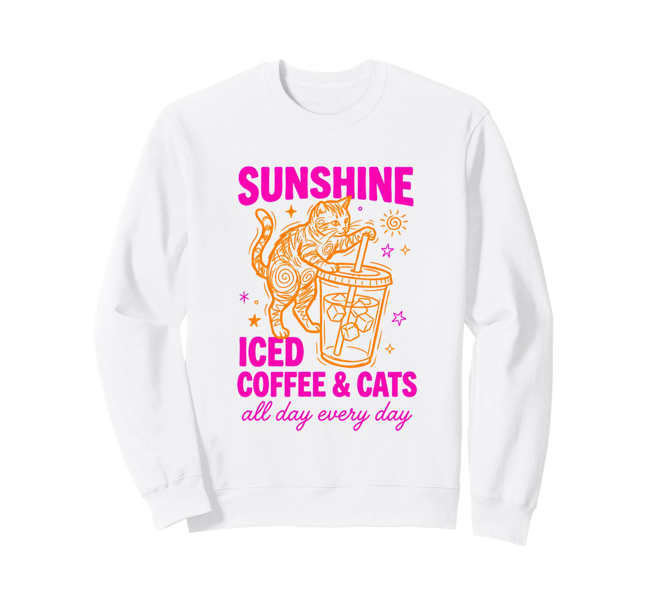 Sunshine Iced Coffee And Cats 90S Sweatshirt - Novelty Apparel Men Women - T-Shirt, Sweatshirt, Hoodie