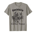 Cocktails Cattle Trails Cowboys T-Shirt - Casual Everyday Wear Unisex - T-Shirt, Sweatshirt, Hoodie