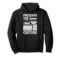 Preserve Culture Old School Hip Hop Rap Hoodie - Trendy Graphic for Adults - T-Shirt, Sweatshirt, Hoodie