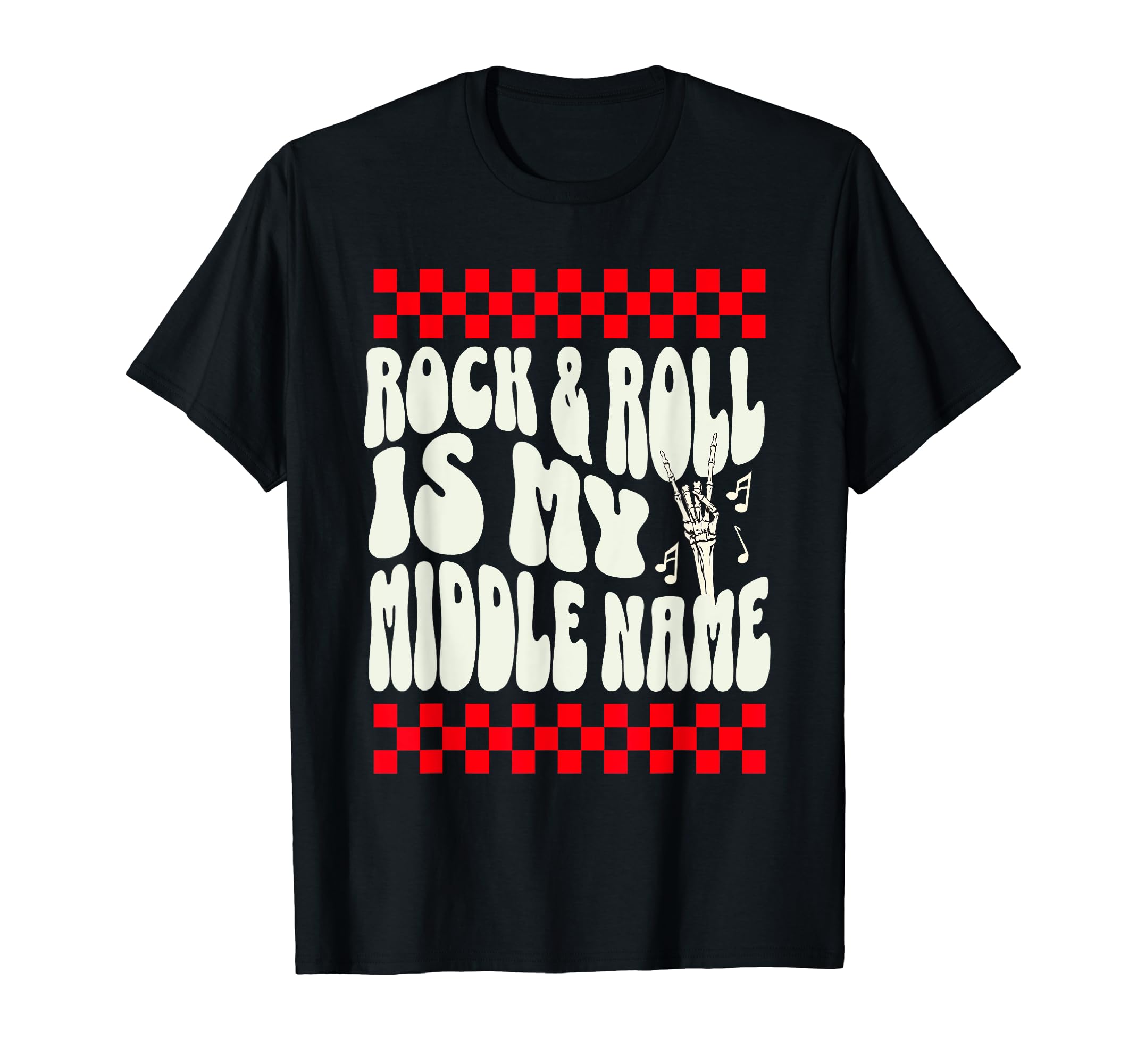 Rock And Roll Is My Middle Name T-Shirt - Minimalist Print for Adults - T-Shirt, Sweatshirt, Hoodie