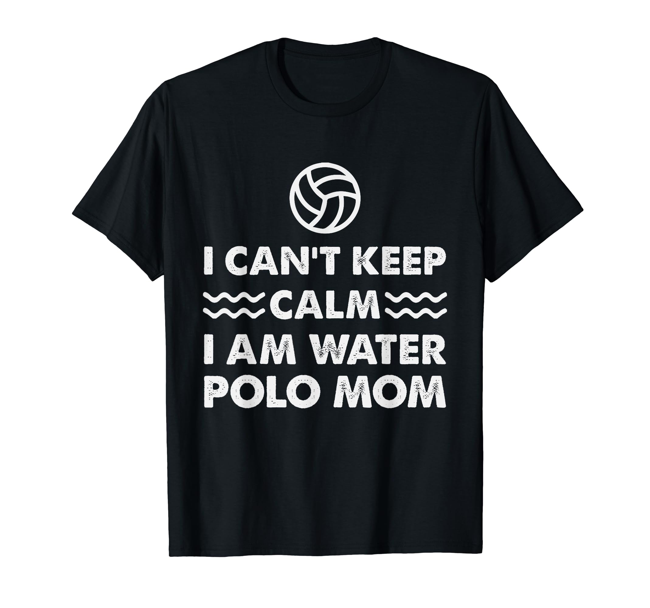 Water Polo Mom Love Support Game Day T-Shirt - Streetwear Style Men Women - T-Shirt, Sweatshirt, Hoodie