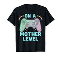 Gamer Mom Mother Level T-Shirt - Aesthetic Graphic for Adults - T-Shirt, Sweatshirt, Hoodie