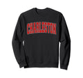 Charleston Sc South Carolina Sweatshirt - Streetwear Style Men Women - T-Shirt, Sweatshirt, Hoodie