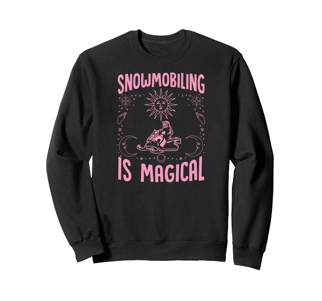 Snowmobiling Is Magical Sun Sweatshirt - Aesthetic Graphic for Adults - T-Shirt, Sweatshirt, Hoodie