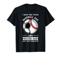 Mens 2 Titles Baseball Dad And Soccer T-Shirt - Aesthetic Graphic Unisex - T-Shirt, Sweatshirt, Hoodie