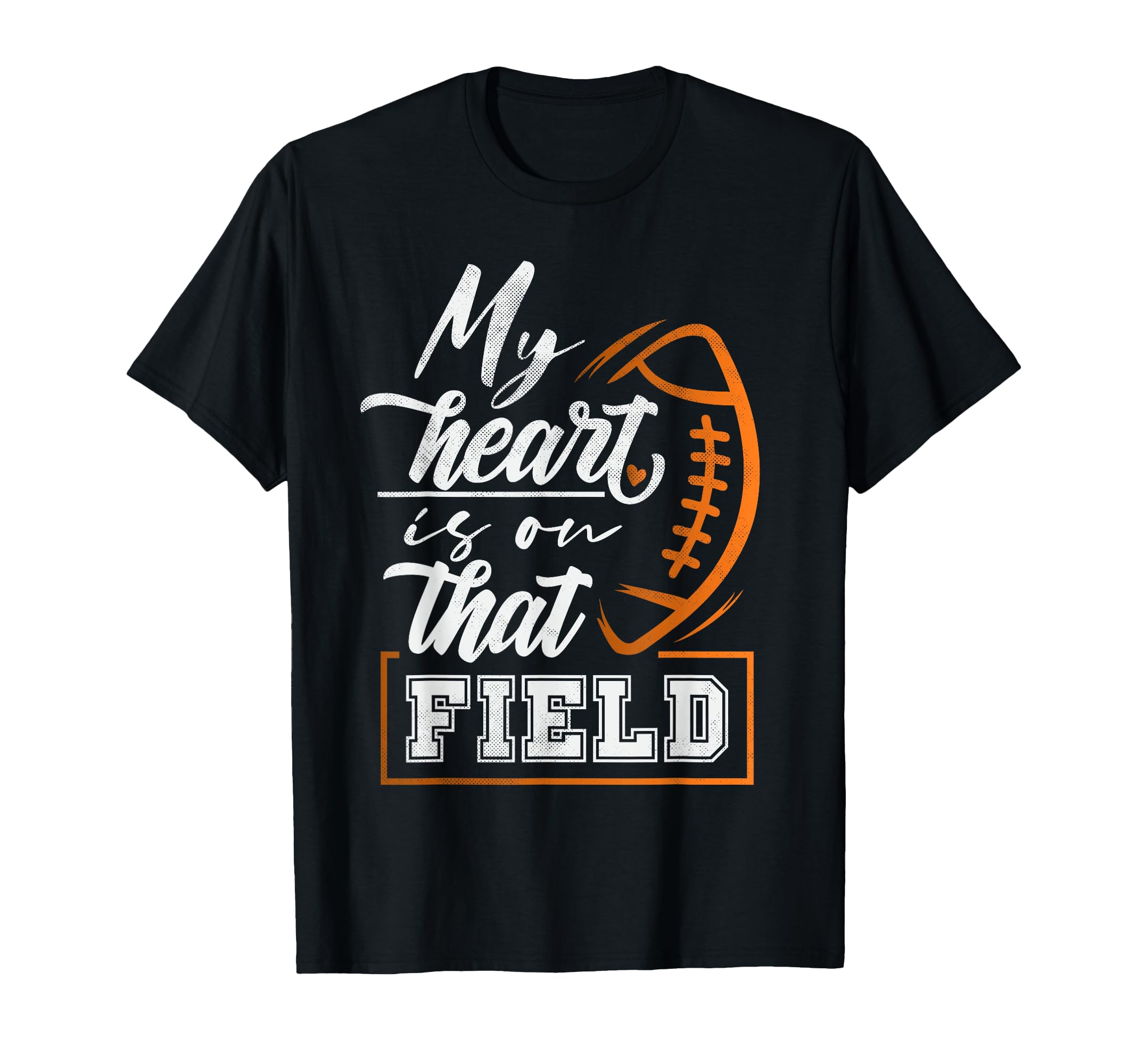 My Heart Is That Field Football Mom T-Shirt - Unique Graphic for Adults - T-Shirt, Sweatshirt, Hoodie