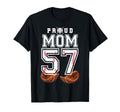 Proud Mom Baseball Player Number 57 T-Shirt - Trendy Graphic Men Women - T-Shirt, Sweatshirt, Hoodie