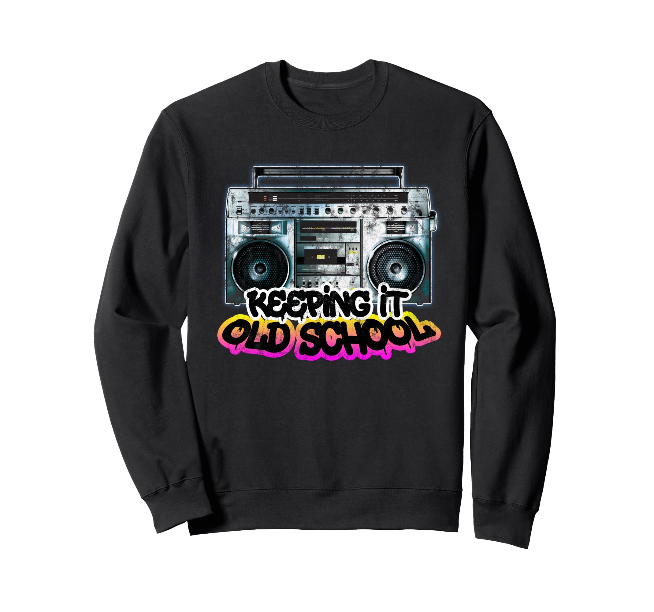 Keeping It Old School Boombox 80S Sweatshirt - Minimalist Print Men Women - T-Shirt, Sweatshirt, Hoodie