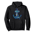 Anchor Distressed Nautical Anchor Hoodie - Fun Novelty Design for Adults - T-Shirt, Sweatshirt, Hoodie