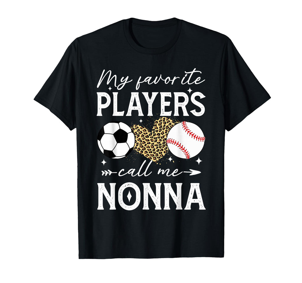 My Favorite Players Call Me Nonna Soccer T-Shirt - Minimalist Print Unisex - T-Shirt, Sweatshirt, Hoodie