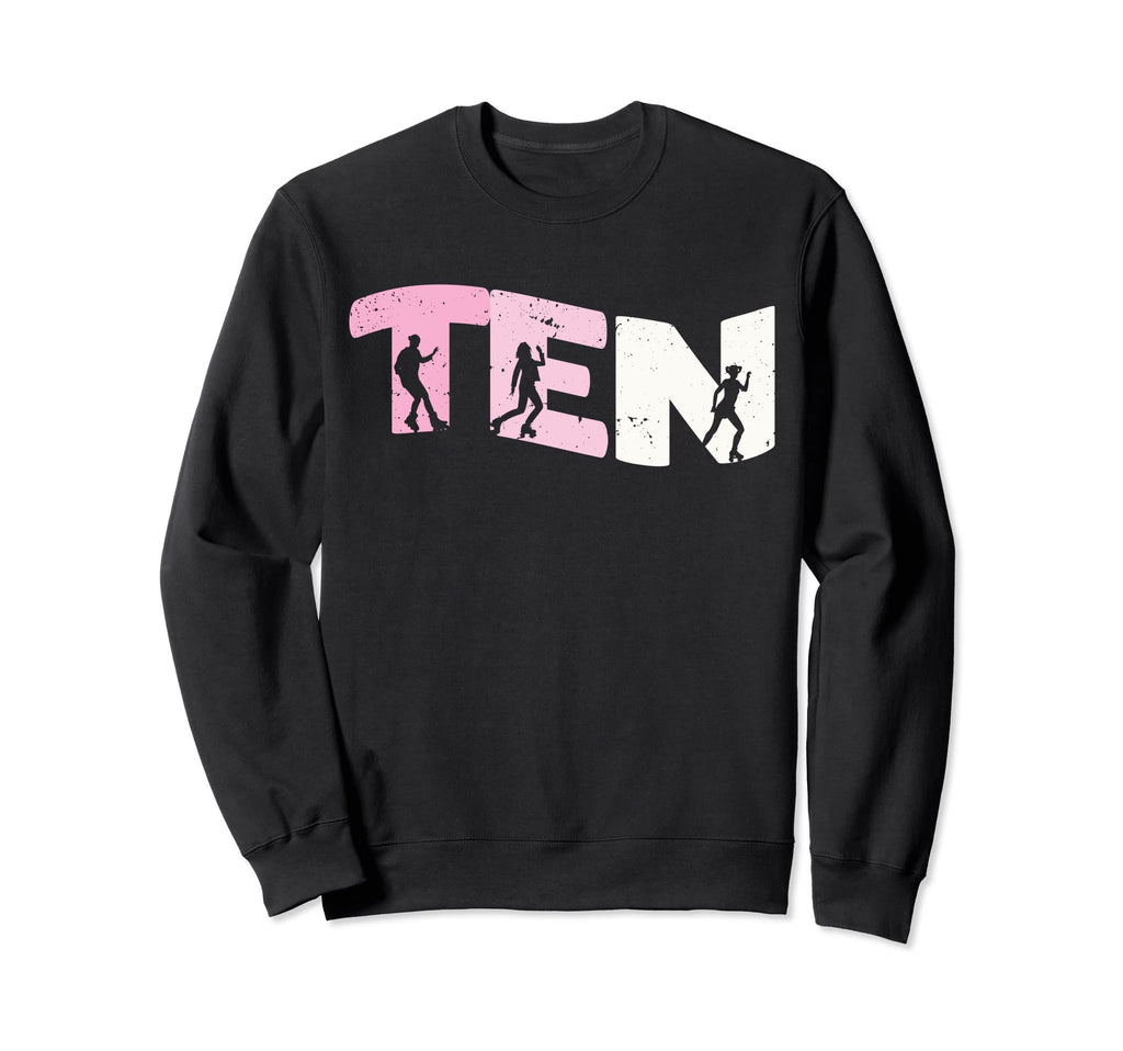 10 Year Old Roller Skating Birthday Sweatshirt - Trendy Graphic for Adults - T-Shirt, Sweatshirt, Hoodie