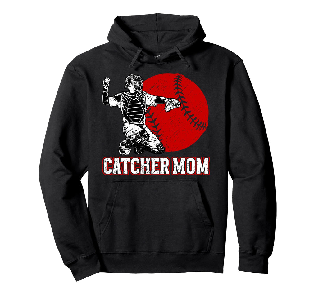 Baseball Catcher Mom Baseball Catcher Hoodie - Streetwear Style Unisex - T-Shirt, Sweatshirt, Hoodie