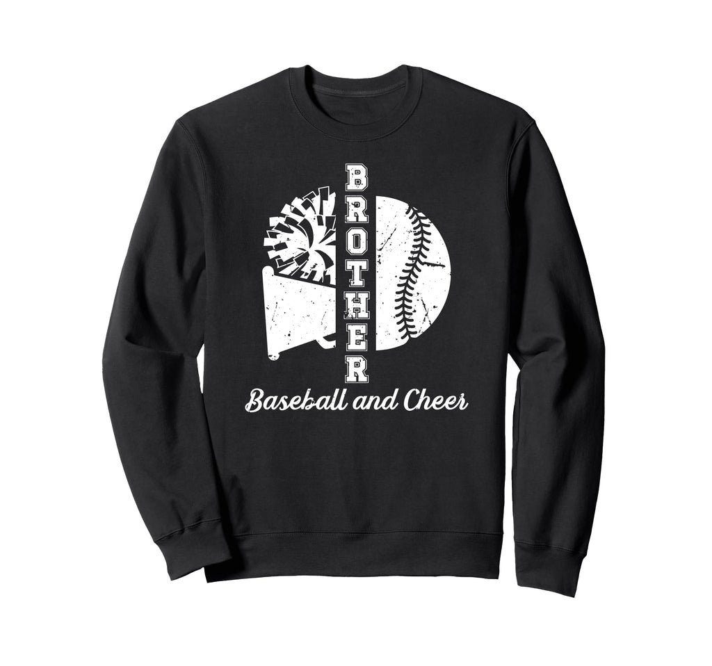 Baseball And Cheer Brother Sweatshirt - Unique Graphic for Adults - T-Shirt, Sweatshirt, Hoodie
