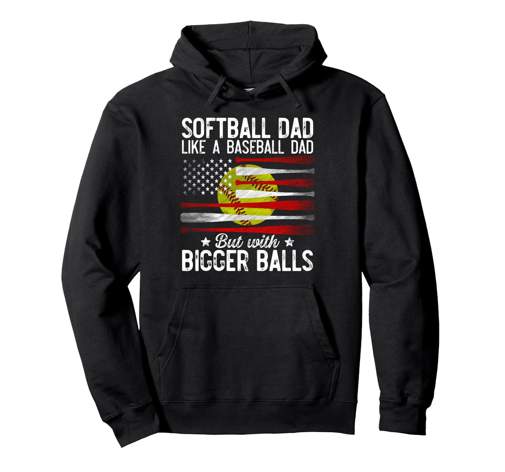 Softball Dad Like Baseball Dad Definition Hoodie - Streetwear Style Unisex - T-Shirt, Sweatshirt, Hoodie
