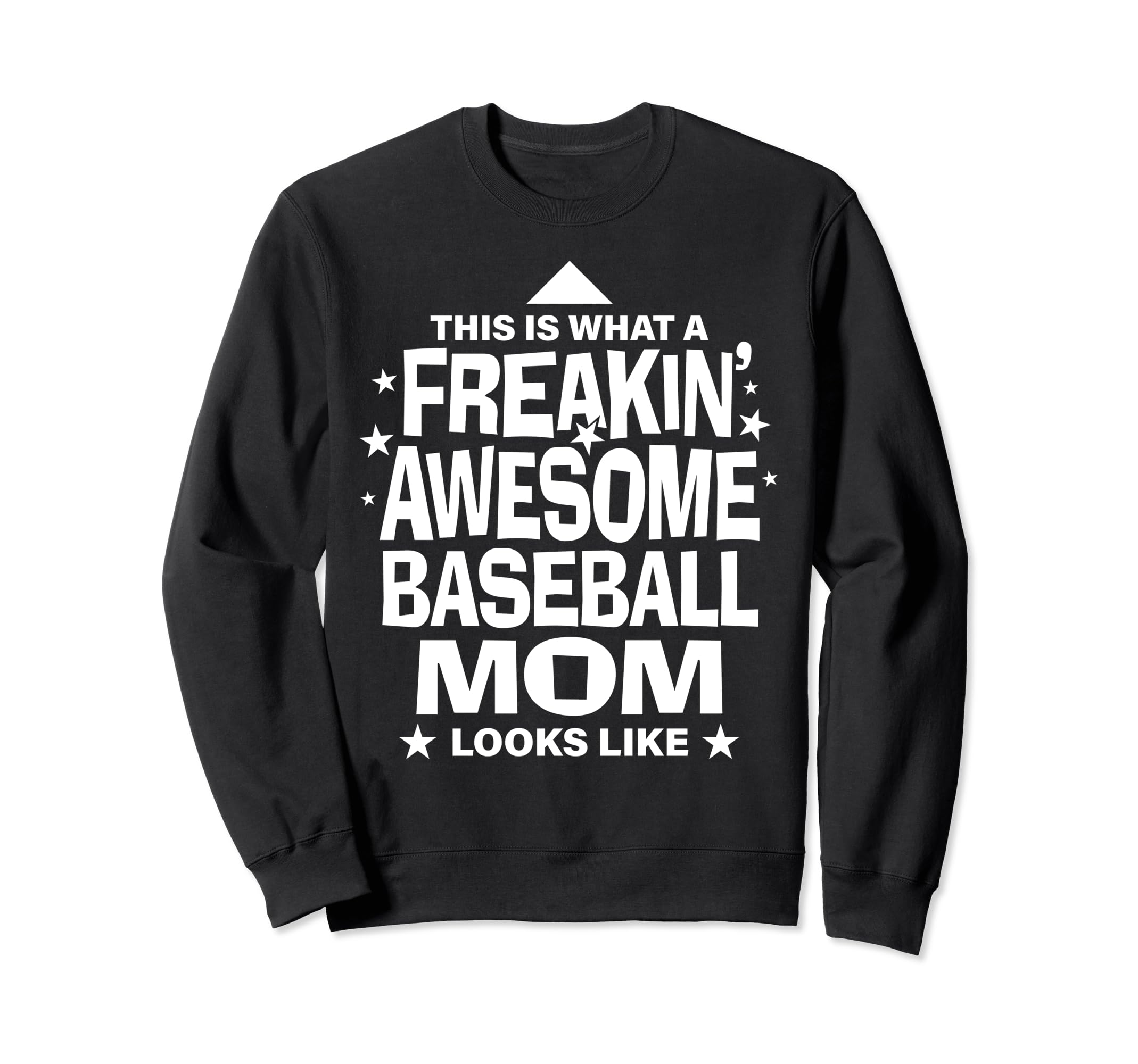 Freakin Awesome Baseball Mom Funny Sweatshirt - Trendy Graphic for Adults - T-Shirt, Sweatshirt, Hoodie